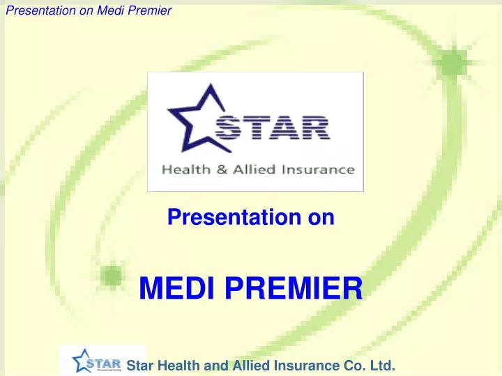 presentation on medi premier