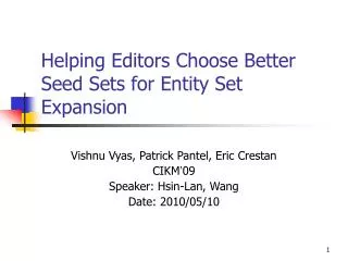 Helping Editors Choose Better Seed Sets for Entity Set Expansion
