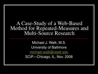 A Case-Study of a Web-Based Method for Repeated-Measures and Multi-Source Research