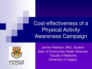 Cost-effectiveness of a Physical Activity Awareness Campaign