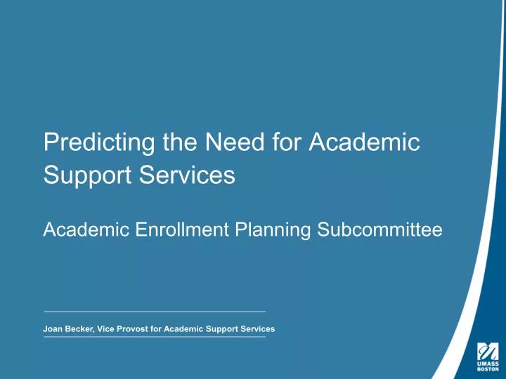 predicting the need for academic support services