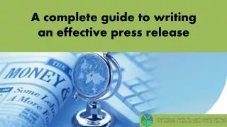A complete guide to writing an effective press release