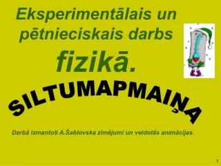eksperiment lais un p tnieciskais darbs fizik