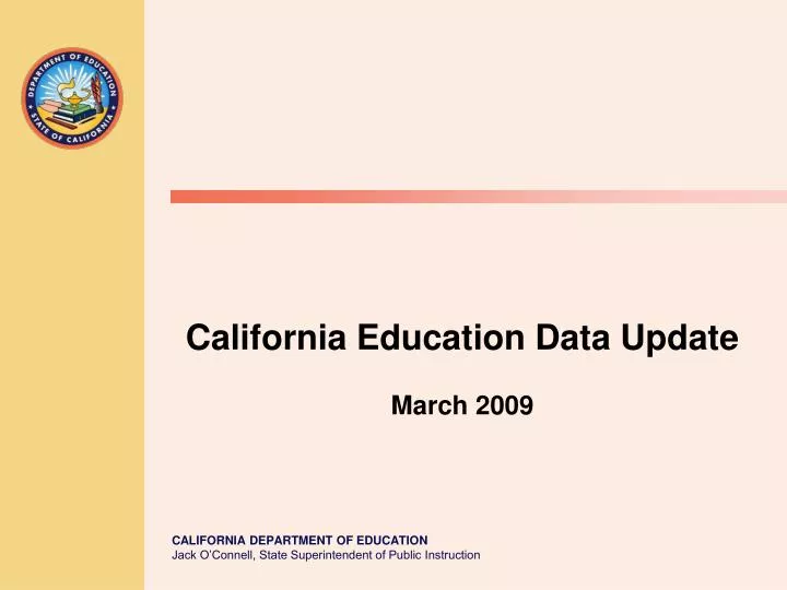 california education data update march 2009