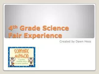4 th Grade Science Fair Experience