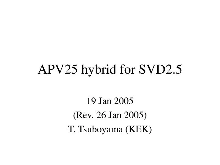 apv25 hybrid for svd2 5