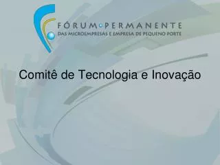 comit de tecnologia e inova o