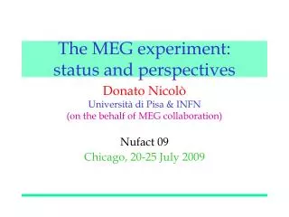 The MEG experiment: status and perspectives