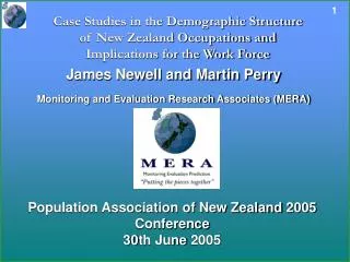 James Newell and Martin Perry Monitoring and Evaluation Research Associates (MERA)