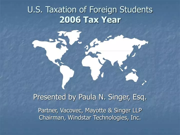 u s taxation of foreign students 2006 tax year