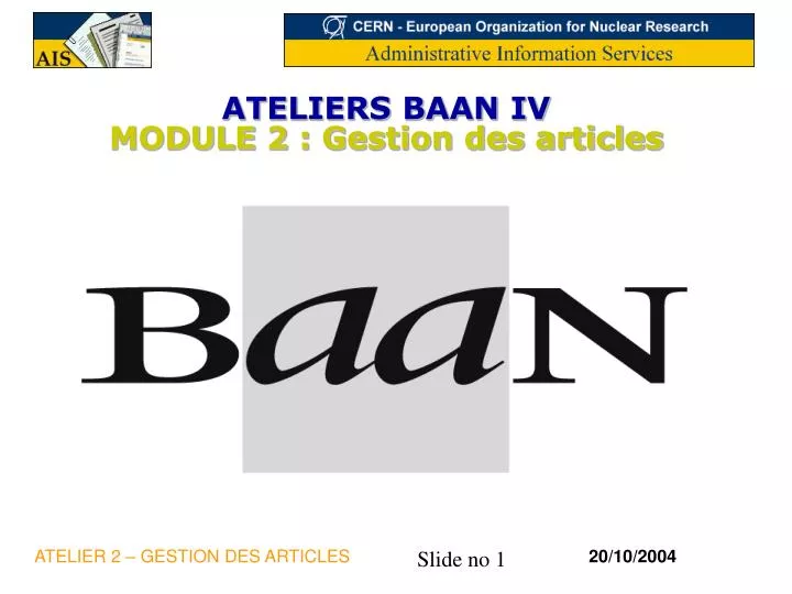 ateliers baan iv module 2 gestion des articles