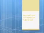 International Commercial Arbitration - slide 1