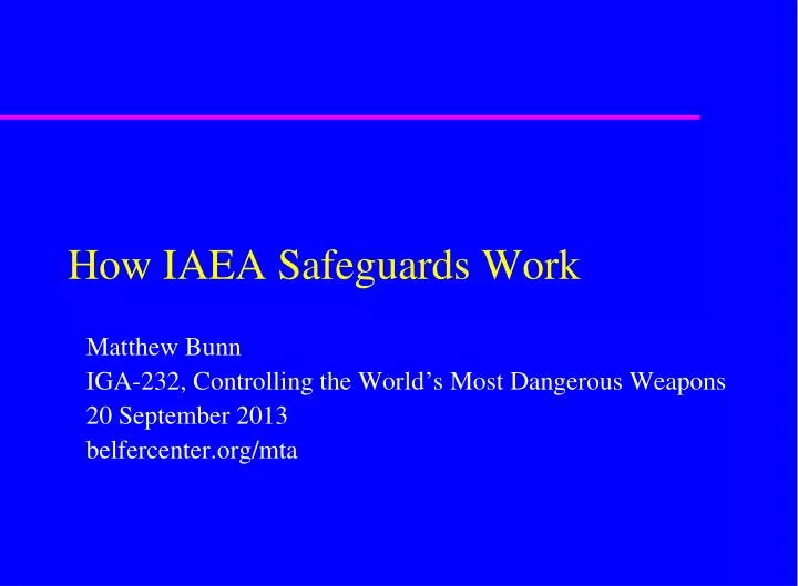 how iaea safeguards work