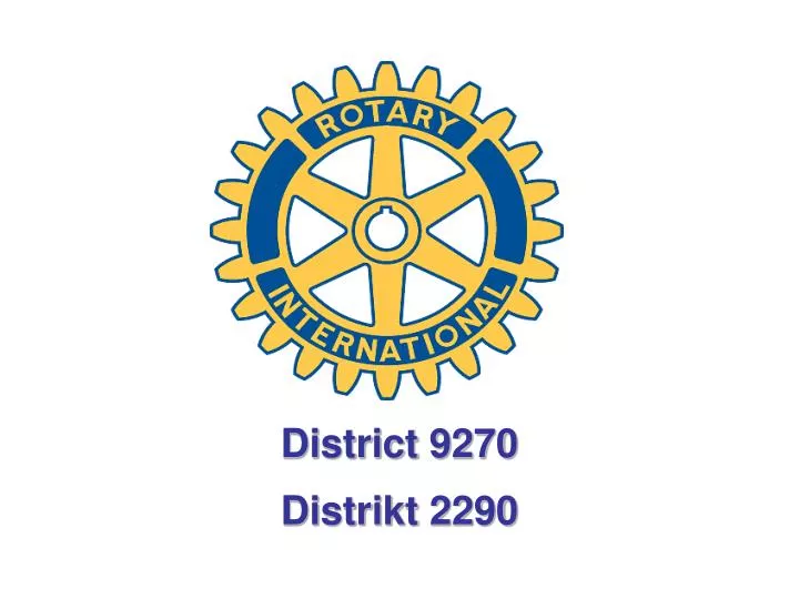 district 9270 distrikt 2290