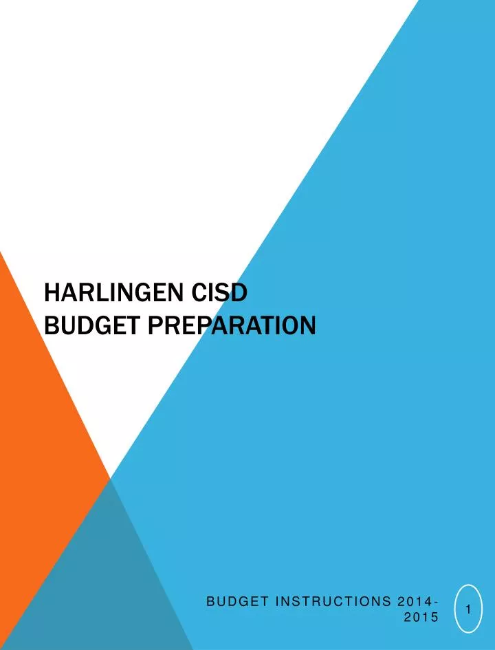 harlingen cisd budget preparation