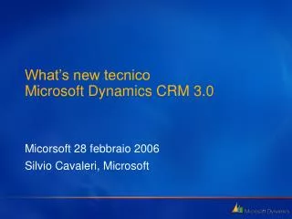 what s new tecnico microsoft dynamics crm 3 0
