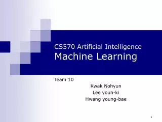 CS570 Artificial Intelligence Machine Learning