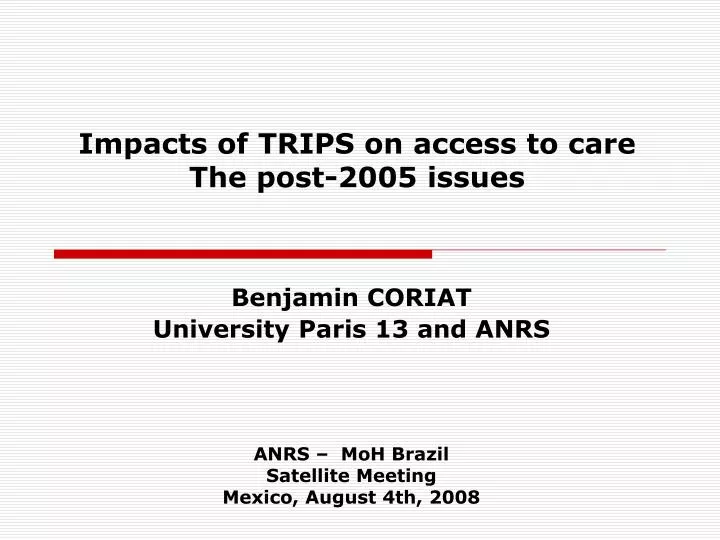 impacts of trips on access to care the post 2005 issues
