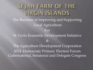 Sejah Farm of the Virgin Islands