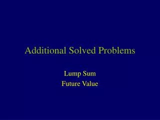 Additional Solved Problems