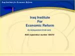 Iraq Institute for Economic Reform - slide 1