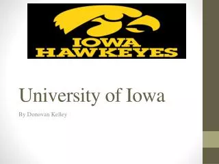 University of Iowa