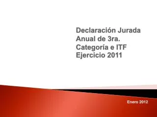 declaraci n jurada anual de 3ra categor a e itf ejercicio 2011