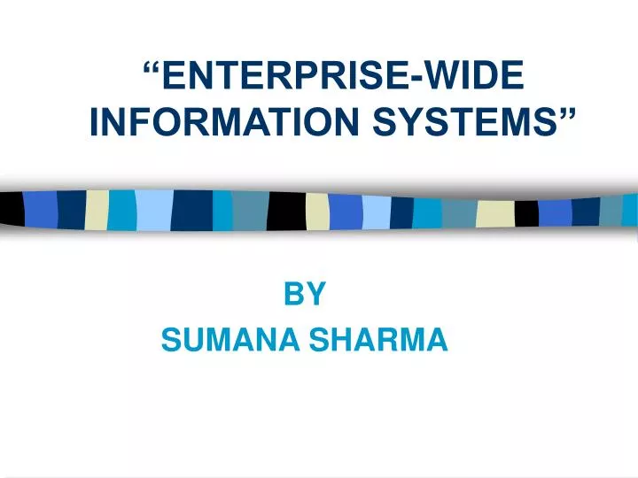 enterprise wide information systems
