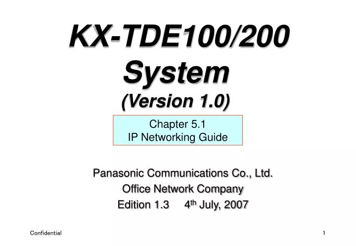 panasonic communications co ltd office network company edition 1 3 4 th july 2007
