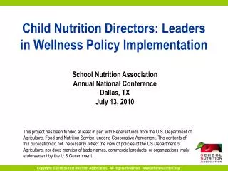 Child Nutrition Directors: Leaders in Wellness Policy Implementation
