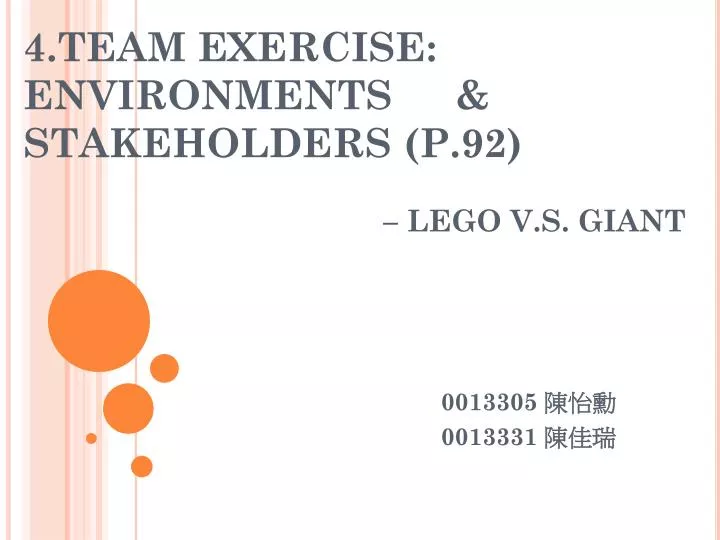 4 team exercise environments stakeholders p 92 lego v s giant
