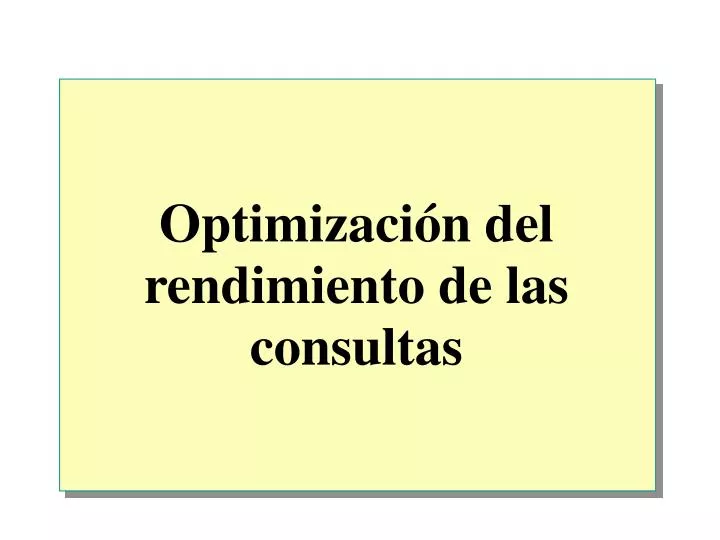 optimizaci n del rendimiento de las consultas