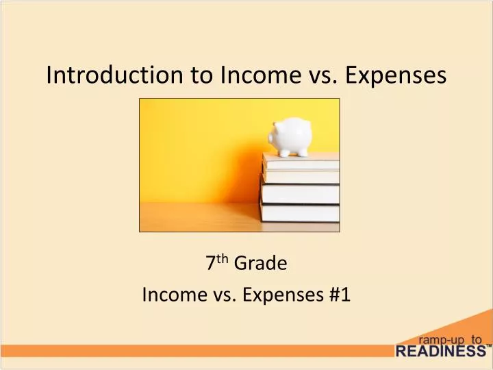 introduction to income vs expenses