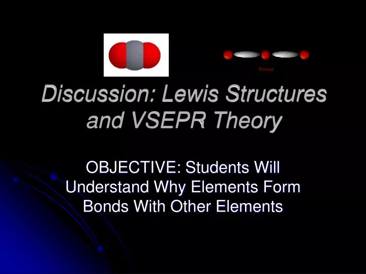 discussion lewis structures and vsepr theory
