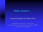 Onde estamos?... - slide 1