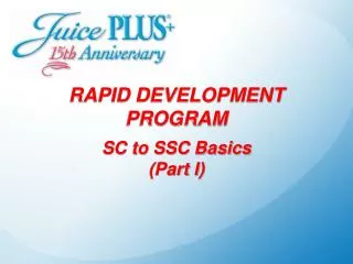 RAPID DEVELOPMENT PROGRAM SC to SSC Basics (Part I)