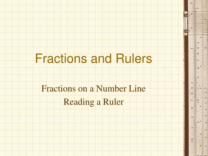 fractions and rulers