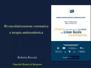 Roberta Rossini Ospedali Riuniti di Bergamo