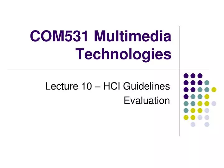 com531 multimedia technologies