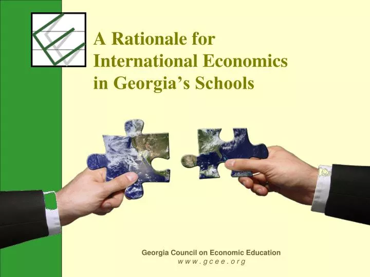 a rationale for international economics in georgia s schools