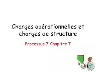 charges op rationnelles et charges de structure