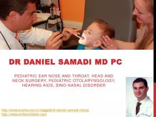 Dr Daniel Samadi Md Pc - Pediatric ENT NJ