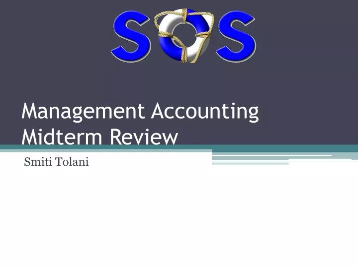 management accounting midterm review