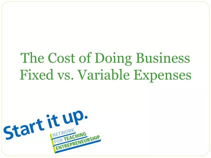 the cost of doing business fixed vs variable expenses