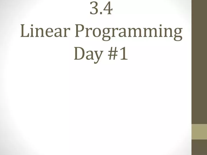 3 4 linear programming day 1