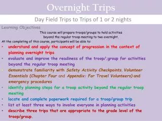 Overnight Trips