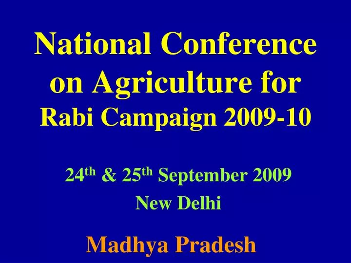 national conference on agriculture for rabi campaign 2009 10