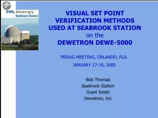 VISUAL SET POINT VERIFICATION METHODS USED AT SEABROOK STATION on the DEWETRON DEWE-5000