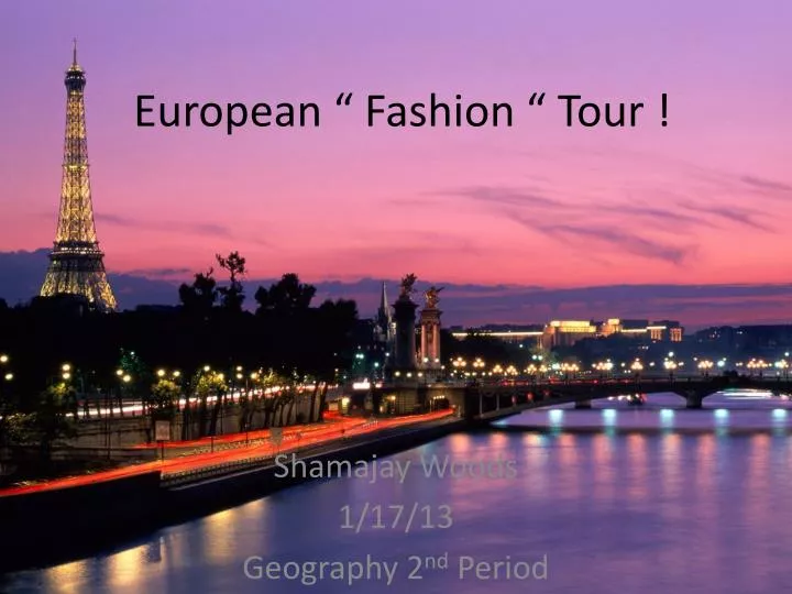 european fashion tour
