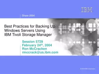 Best Practices for Backing Up Windows Servers Using IBM Tivoli Storage Manager